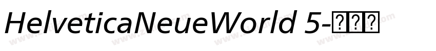 HelveticaNeueWorld 5字体转换